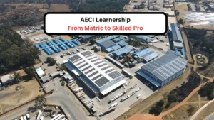 AECI Learnership From Matric to Skilled Pro