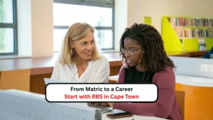 From Matric to a Career – Start with RBS in Cape Town
