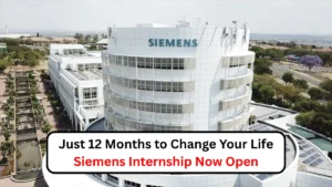 Just 12 Months to Change Your Life – Siemens Internship Now Open