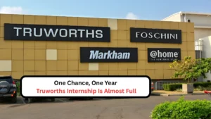 One Chance, One Year – Truworths Internship Is Almost Full