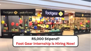 R5 000 Stipend Foot Gear Internship Is Hiring Now!
