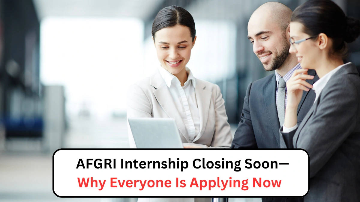 AFGRI Internship Closing Soon— Why Everyone Is Applying Now