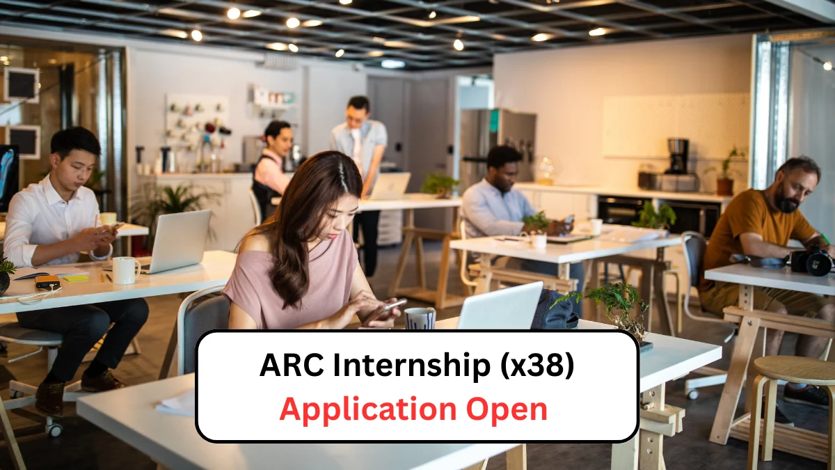 ARC Internship (x38) Application Open