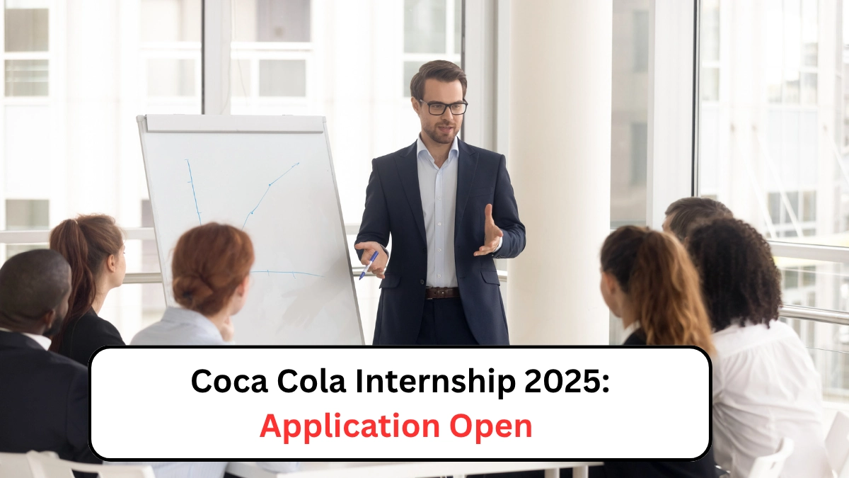 Coca Cola Internship 2025 Application Open