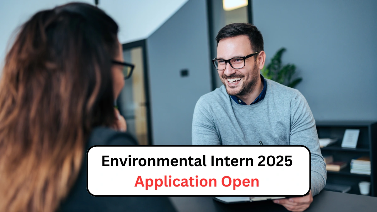 Environmental Intern 2025 Application Open
