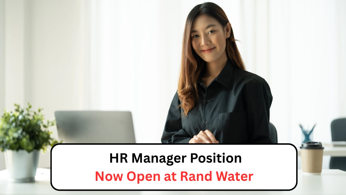 HR Manager Position Now Open at Rand Water